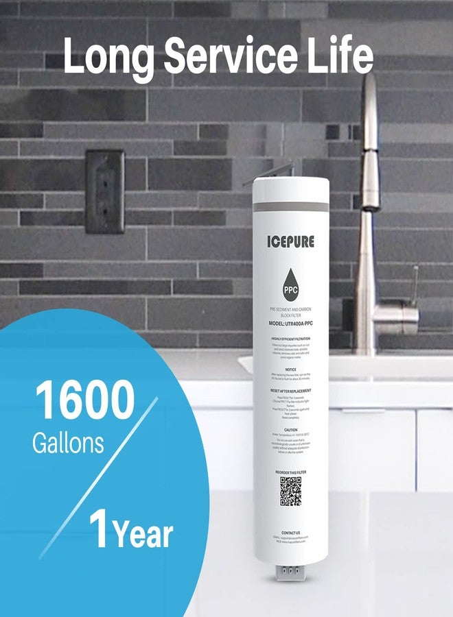 ICEPURE UTR400-PPC Filter, 1 year Lifetime, Replacement for UTR400 Reverse Osmosis System, Reduces large particles of impurities, chlorine, colors and odors, 1PACK - Image 3